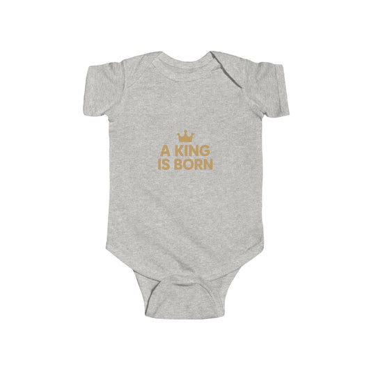 Baby Bodysuit with Crown Design - A King is Born, Newborn Gift, Baby Shower Gift, Infant Apparel, Milestone Outfit