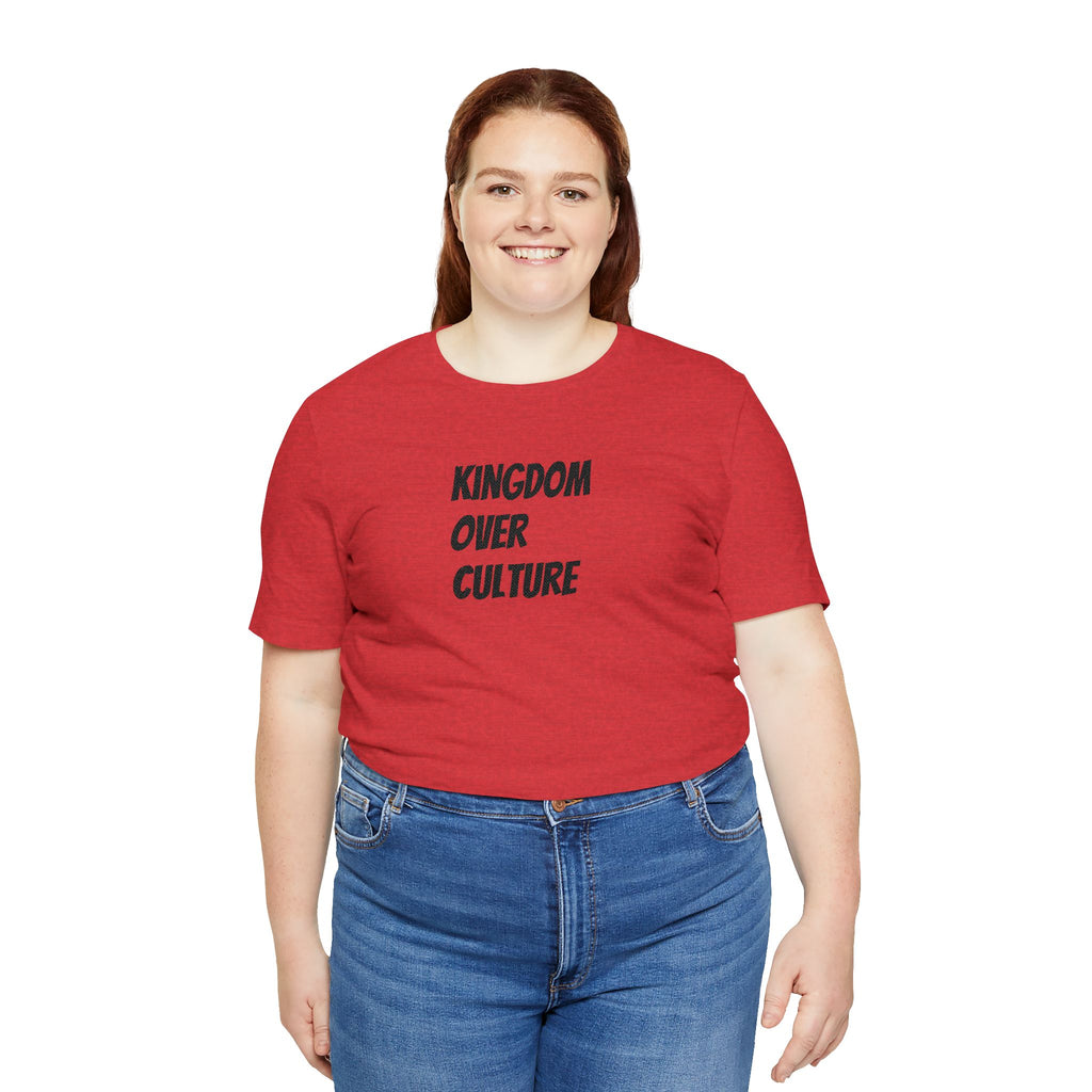 Kingdom Over Culture Tee – Christian Faith Graphic T-Shirt