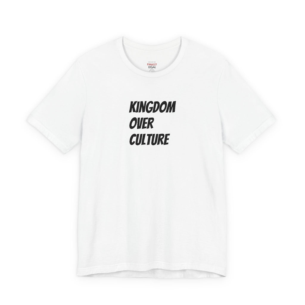 Kingdom Over Culture Tee – Christian Faith Graphic T-Shirt